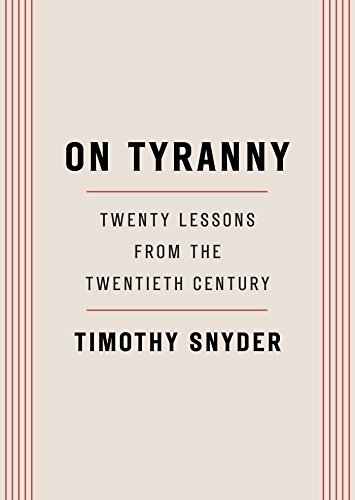 Cover for On Tyranny by Timothy Snyder